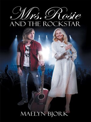 cover image of Mrs. Rosie and the Rockstar